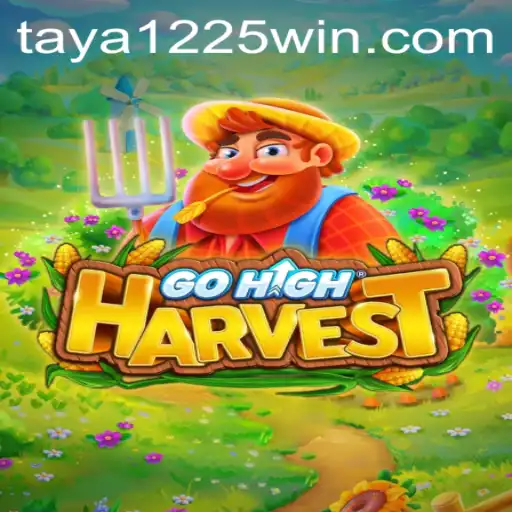 The Fascinating World of GoHighHarvest: An In-depth Exploration