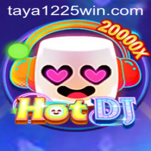 Unveiling HotDJ: A Journey into Interactive Gaming with 'taya 1225'