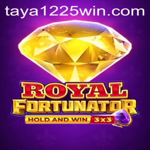 Unveiling 'Royalfort': A New Era in Gaming with 'Taya 1225'
